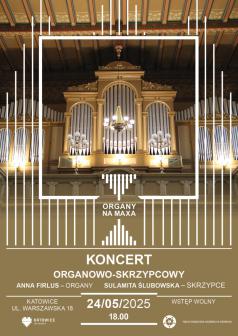 Pierwszy koncert „Organy na Maxa”