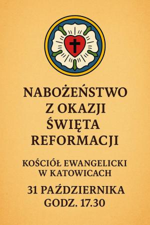 Święto Reformacji w Katowicach
