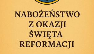 Święto Reformacji w Katowicach