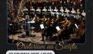 Oratorium na Boże Narodzenie Bacha – koncert zespołu Camerata Silesia oraz Cavatina Philharmonic Orchestra
