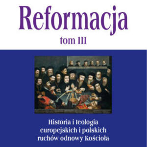 Reformacja tom III