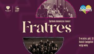 9 września – spotkanie ekumeniczne i koncert Fratres